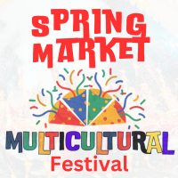 Multi colored party horns shooting out multi colored confetti with the words Spring Market Multicultural Festival.