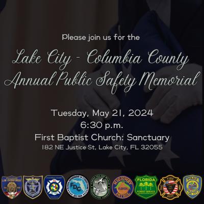 Lake City - Columbia County Annual Public Safety Memorial